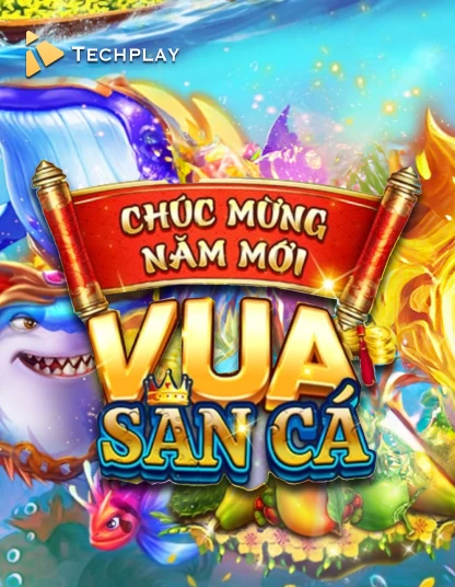 VUA BẮN CÁ